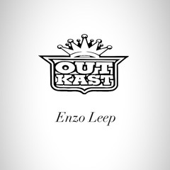 Premiere : Outkast - Waillin (Enzo Leep Edit)