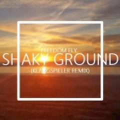 Shaky Ground (Klangspieler Remix)