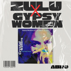 Zulu X Gypsy Woman (La Da Dee) [AFRO HOUSE EXTENDED REMIX]