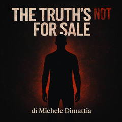 The Truth’s Not for Sale