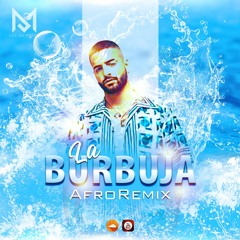 La Burbuja Remix - Maluma Ft. DJ Mateo (AfroRemix)