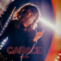 GARAGE House II Take me Away