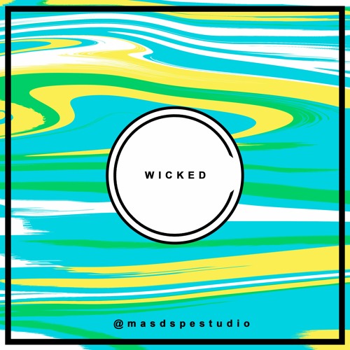 Delaisla - Wicked [Snippet]