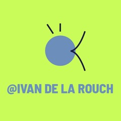 Ivan De La Rouch - Noches De Cactus #105 [Tracks ID ] - Ibiza Sonica Radio