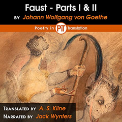 [Get] EBOOK 💏 Faust: Parts I & II by  Johann Wolfgang von Goethe,Jack Wynters,Adam K