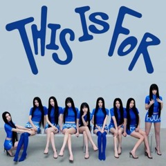 THIS IS FOR - TWICE (Loop)