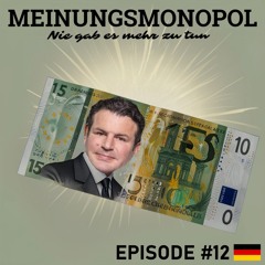 Episode #12: Der Mindestlohn: Gerechtigkeit oder Täuschung?