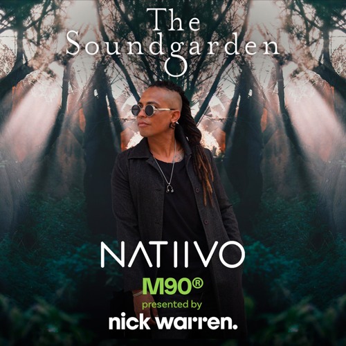 The Soundgarden x M90 Radio - Natiivo