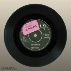 Adharaa - Let's Groove