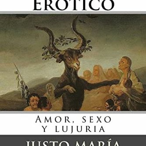 ( PM4qc ) Satanismo Erotico: Amor, sexo y lujuria (Spanish Edition) by  Justo Maria Escalante,Martin