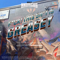 F*CK! THIS SH*T IS GREASEY VOL. 3