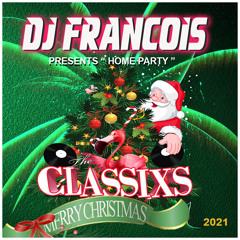 DJ Francois presents 'The party X-mass mix