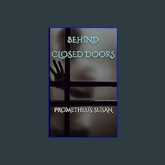 <PDF> 📖 Behind Closed Doors (Fallen Angels) Full PDF