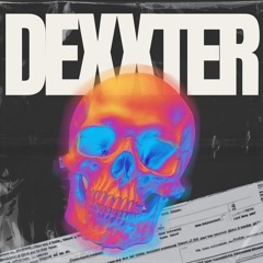DEXXTER - I LIKE THE WAY YOU HATE ME (SET)