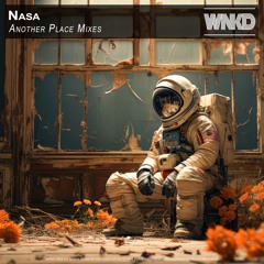 Nasa - Another Place Mixes
