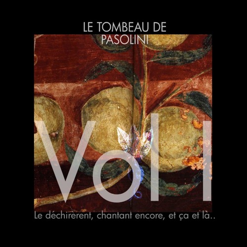 Le déchirèrent, chantant encore..  (Tombeau de Pasolini, Vol I) ICTUS Ensemble full premiere