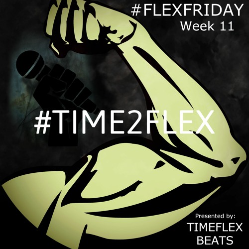 #FlexFriday #Time2Flex Beat #11 - Rap Battle (Prod By Timeflex Beats)