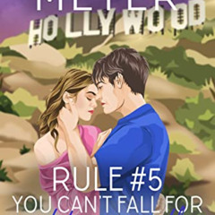 [Download] PDF 📁 Rule #5: You Can't Fall for Your Fake Summer Fling: A Standalone Sw