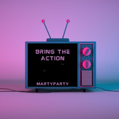 Bring The Action