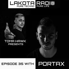 Lakota Radio - Weekly Show By Toma Hawk - Episode 35 with Portax - #thistechnowillhauntyou