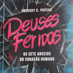 Deuses feridos 4: justiça