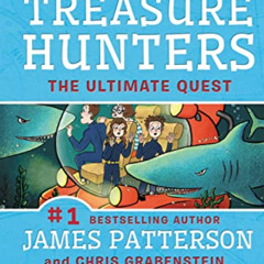 [GET] KINDLE 💗 Treasure Hunters: The Ultimate Quest (Treasure Hunters, 8) by  James