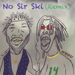 No Sir Ski (feat. Whou)