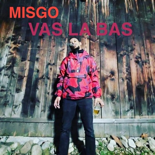 Stream Vas La Bas by misgo | Listen online for free on SoundCloud