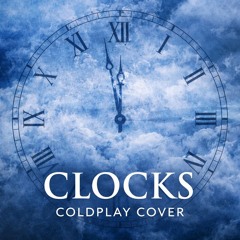 Clocks - Coldplay Cover (ft. James Bartholomew)