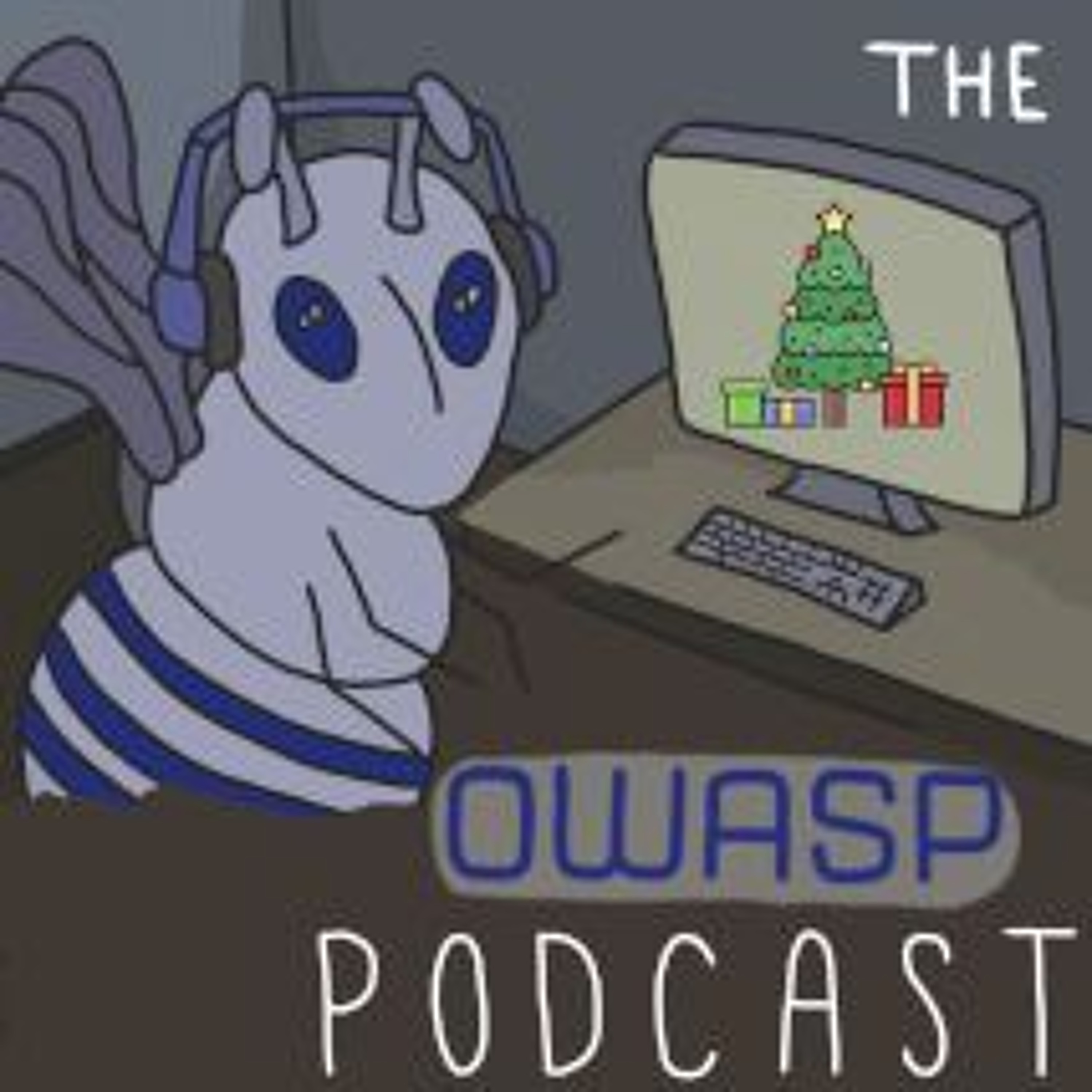 The OWASP Podcast Series