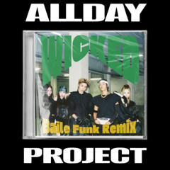 Wicked (Baile funk remix)