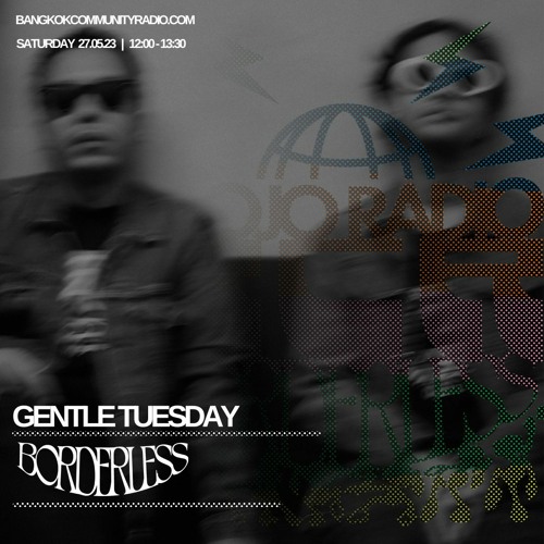 Gentle Tuesday [Mojo] - 27th May 2023