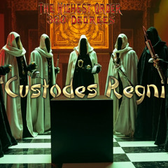 Custodes Regni - Keepers of The Realm