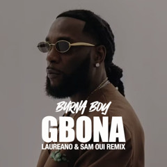 Burna Boy - Gbona (Laureano & Sam Oui Remix)