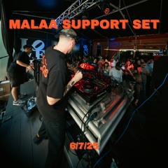 Malaa Support Set [Re-Recording] 6/7/25