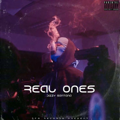 DIZZY SANTANA - REAL ONES