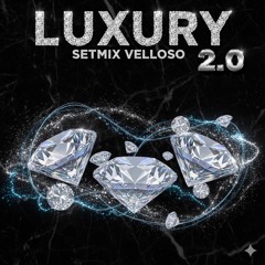 LUXURY 2.0