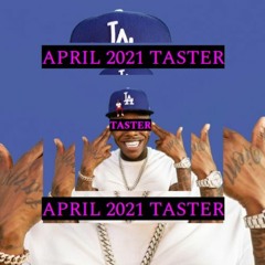 April 2021 Taster