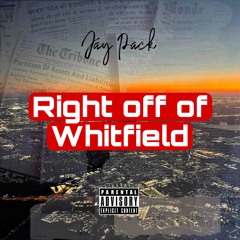 Right Off Of Whitfield