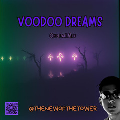 Voodoo Dreams (Original Mix)