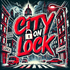 City On Lock (Prod. DefBeats)