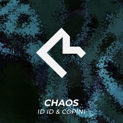 ID ID & Copini - Chaos [Melodic Room] (Preview)