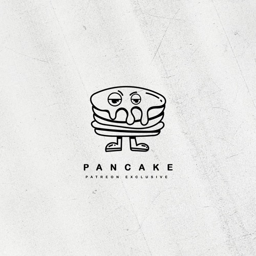 Pancake [Patreon Exclusive]
