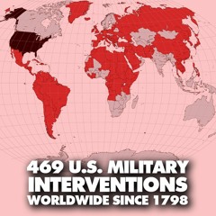 US launched 251 military interventions since 1991, and 469 since 1798