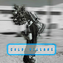 Cold Villans - Prod. Arcwav