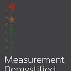 [READ] EBOOK EPUB KINDLE PDF Measurement Demystified: Creating Your L&D Measurement, Analytics, and