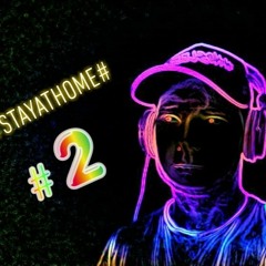 StayAtHome#Hardstyle session mix April 2020