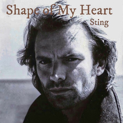 Stream Sting - Shape Of My Heart 1993 by Aesthetics | Listen online for  free on SoundCloud