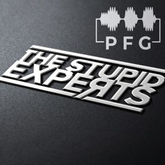 PFG The Progcast - Episode 108 - The Stupid Experts