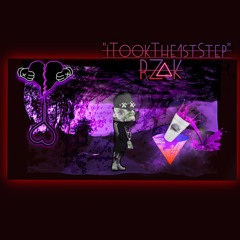 iTookThe1stStep - Rx ZaK